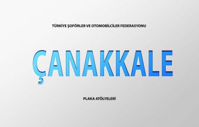 Çanakkale Plaka Basım Atölye Adresleri̇ ÇANAKKALE TAKSİCİLER KAM. KAMYN. NAK. VE NAKLİYAT KOM. ESNAF ODASI