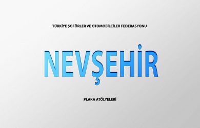 Nevşehir Plaka Basım Atölye Adresleri̇